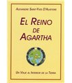 EL REINO DE AGARTHA: UN VIAJE AL INTERIOR DE LA TIERRA