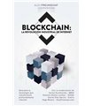 BLOCKCHAIN: LA REVOLUCIÓN INDUSTRIAL DE INTERNET