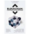 BLOCKCHAIN: LA REVOLUCIÓN INDUSTRIAL DE INTERNET