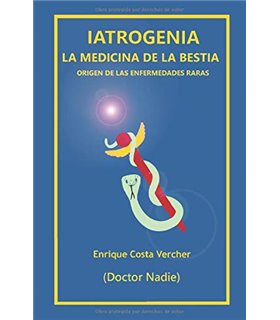 Iatrogenia: La medicina de la Bestia