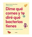 Dime qué comes y te diré qué bacterias tienes