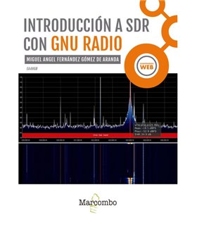 INTRODUCCION A SDR CON GNU RADIO