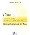 UTILIZACION RACIONAL DEL AGUA
