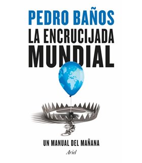 LA ENCRUCIJADA MUNDIAL