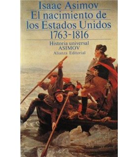 El nacimiento de los Estados Unidos 1763-1816