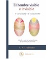 EL HOMBRE VISIBLE E INVISIBLE