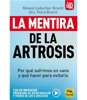 LA MENTIRA DE LA ARTROSIS