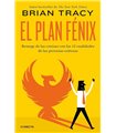 El plan Fénix: Resurge de las cenizas con las 12 cualidades de las personas exitosas