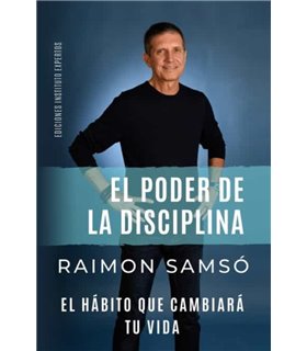 EL PODER DE LA DISCIPLINA: EL HÁBITO QUE CAMBIARÁ TU VIDA