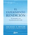 EL EXPERIMENTO RENDICION: EL ENCUENTRO CON LA PERFECCION DE LA VIDA