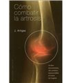 Cómo combatir la artrosis