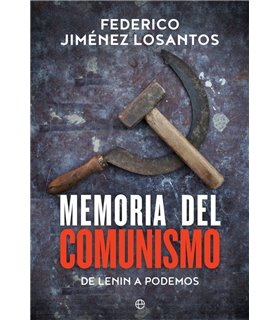 MEMORIA DEL COMUNISMO: DE LENIN A PODEMOS