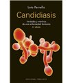 Candidiasis: verdades y mentiras de una enfermedad fantasma