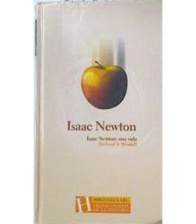Isaac Newton: una vida