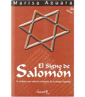 EL SIGNO DE SALOMON: EL SIMBOLO QUE SELLA LOS MISTERIOS DE LA SANGRE SAGRADA