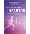 Se acabaron los infartos