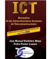 ICT. normativa De Las Infraestructuras comunes de Telecomunicaciones. Edición 2020
