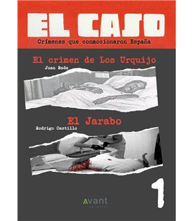 El caso 1. El crimen de los urquijo y el jarabo