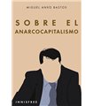 SOBRE EL ANARCOCAPITALISMO