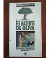 El aceite de oliva