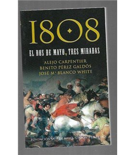 1808 El dos de mayo, tres miradas