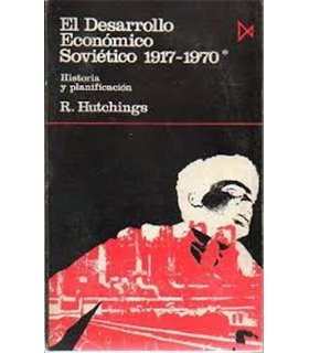 El Desarrollo Económico Soviético 1917-1970