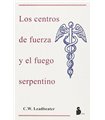 Los centros de fuerza y el fuego serpentino