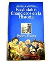 Escándalos financieros en la Historia