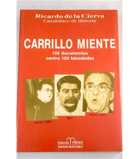 Carrillo miente