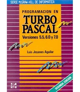 Programación en Turbo Pascal Versiones 5.5, 6.0 y 7.0