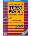 Programación en Turbo Pascal Versiones 5.5, 6.0 y 7.0
