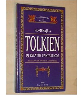 Homenaje a Tolkien (19 relatos fantáticos) VOL 1