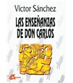 Las enseñanzas de Don Carlos