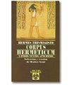 Corpus Hermeticum y otros textos apócrifos
