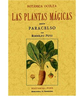 Botánica oculta: las plantas mágicas según Paracelso