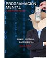 Programación Mental: El arma oculta de las élites