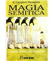 Magia semitica: Conjuros, rituales y encantamientos del antiguo oriente