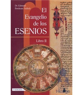 El Evangelio de los Esenios Vol II