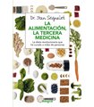 La alimentación, la tercera medicina