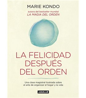 La felicidad después del orden
