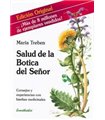 La salud de la botica del señor
