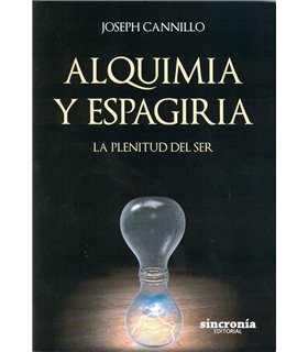 Alquimia y Espagiria: La plenitud del Ser