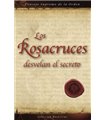 Los Rosacruces desvelan el secreto