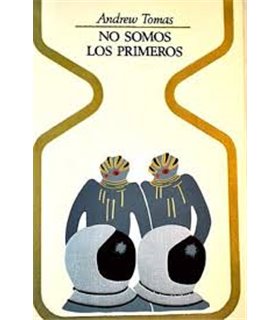 No somos los primeros
