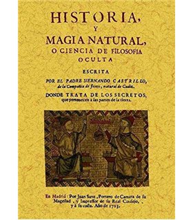 HISTORIA Y MAGIA NATURAL O CIENCIA DE LA FILOSOFIA OCULTA
