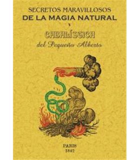 Secretos maravillosos de la magia natural y cabalística del Pequeño Alberto