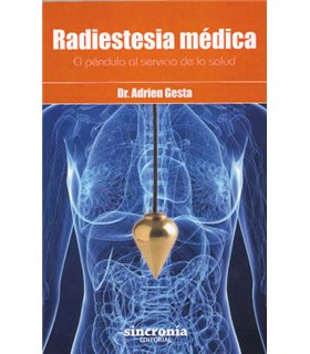 Radiestesia médica: El péndulo al servicio de la salud
