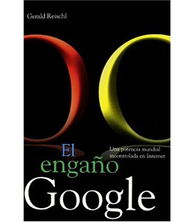 El engaño Google
