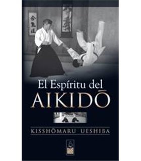El Espíritu del Aikido