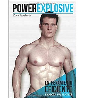PowerExplosive: Entrenamiento eficiente. Explota tus limites